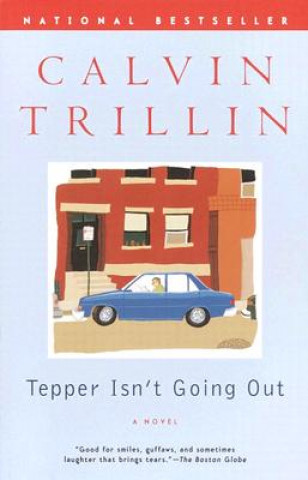 Carte Tepper Isn't Going Out Calvin Trillin