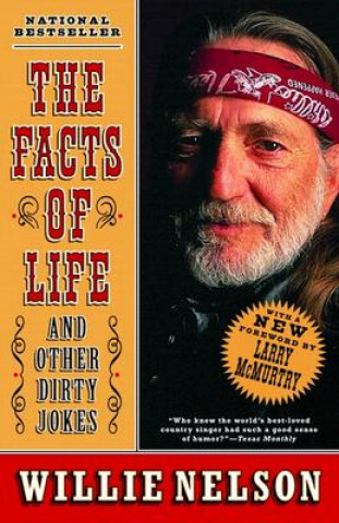 Carte The Facts of Life: And Other Dirty Jokes Larry McMurtry