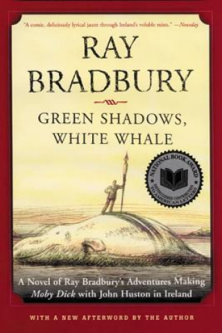 Könyv Green Shadows, White Whale Ray Bradbury