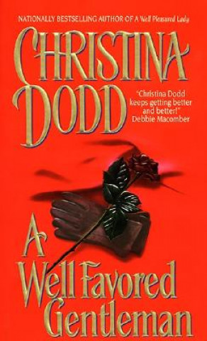 Kniha Well Favored Gentleman Christina Dodd