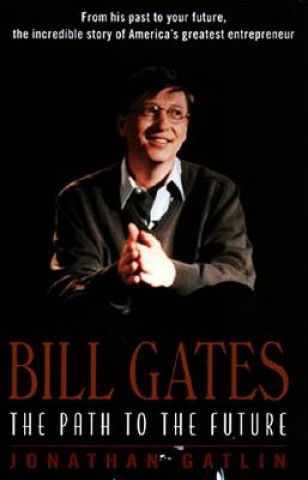 Kniha Bill Gates Jonathan Gatlin