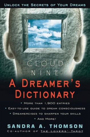 Kniha Cloud Nine:: A Dreamer's Dictionary Sandra A. Thomson