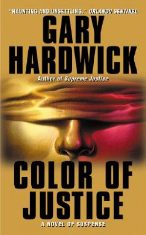 Kniha Color of Justice Gary Hardwick