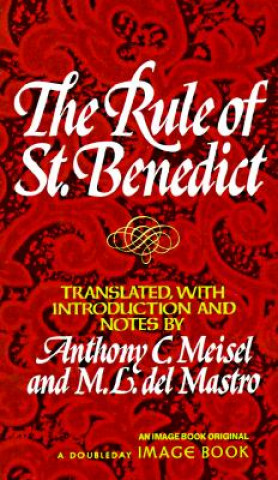 Kniha The Rule of Saint Benedict Benedict