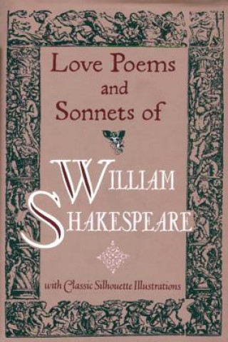 Carte Love Poems & Sonnets of William Shakespeare William Shakespeare