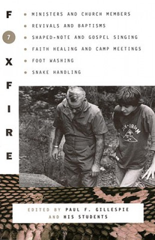 Βιβλίο Foxfire 7 Paul F. Gillespie