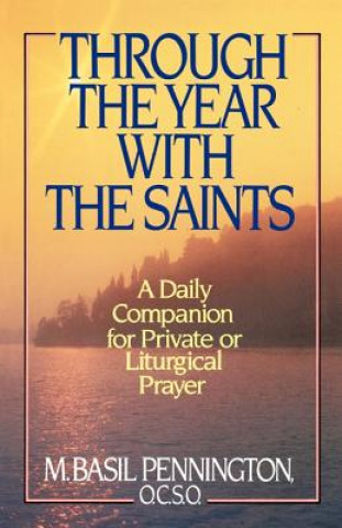 Book Through the Year with the Saints Basil Pennington