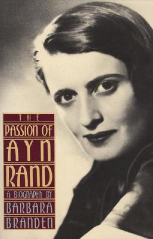 Book The Passion of Ayn Rand Barbara Branden