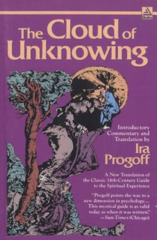 Kniha The Cloud of Unknowing Ira Progoff