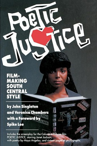 Kniha Poetic Justice: Filmmaking South Central Style John Singleton