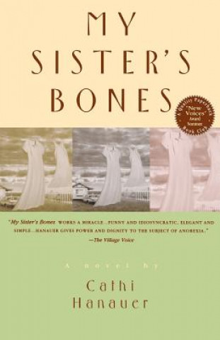 Könyv My Sister's Bones Cathi Hanauer