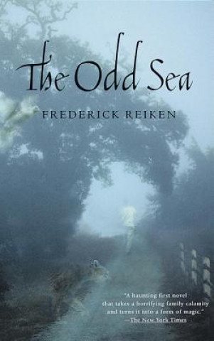 Könyv The Odd Sea Frederick Reiken