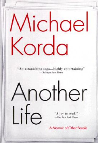 Knjiga Another Life: A Memoir of Other People Michael Korda