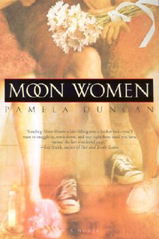 Książka Moon Women Pamela Duncan