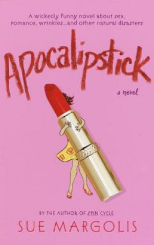 Knjiga Apocalipstick Sue Margolis