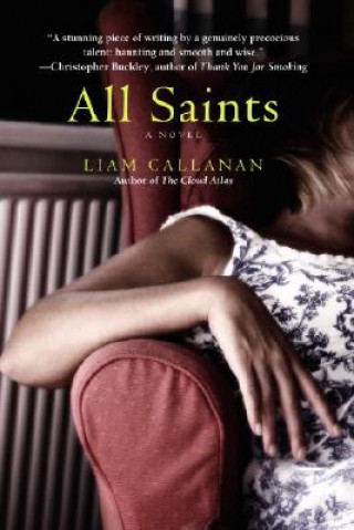 Book All Saints Liam Callanan