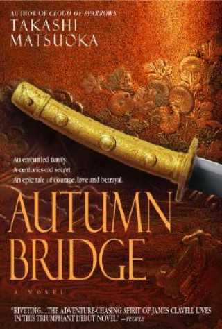 Knjiga Autumn Bridge Takashi Matsuoka