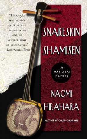 Könyv Snakeskin Shamisen Naomi Hirahara