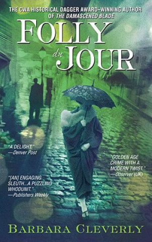 Könyv Folly Du Jour Barbara Cleverly