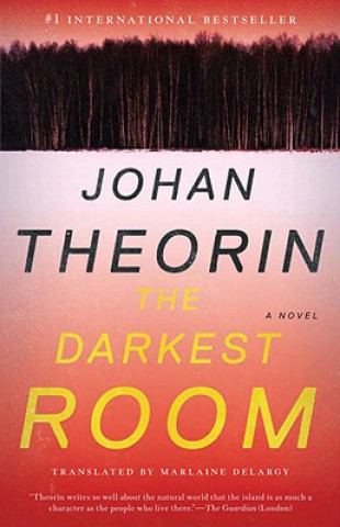 Carte The Darkest Room Johan Theorin