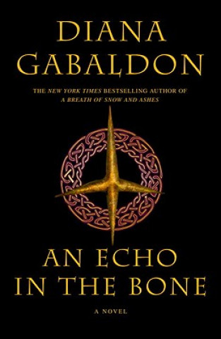 Kniha An Echo in the Bone Diana Gabaldon