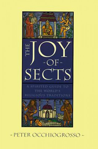 Könyv Joy of Sects Peter Occhiofrosso