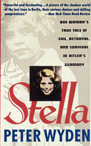 Kniha Stella Peter Wyden