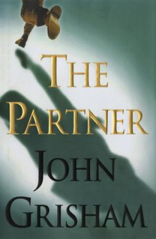 Könyv The Partner John Grisham
