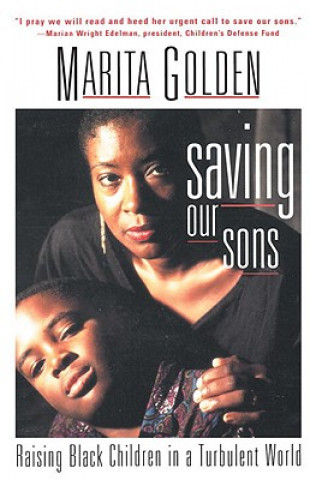 Könyv Saving Our Sons Marita Golden