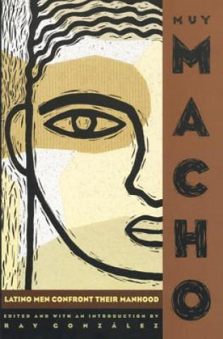 Book Muy Macho Ray Gonzalez