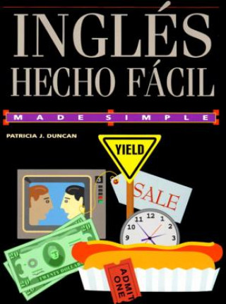 Kniha Ingles Hecto Facil Patricia J. Duncan