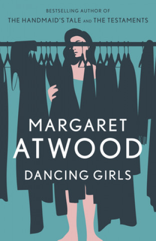 Kniha Dancing Girls Margaret Atwood