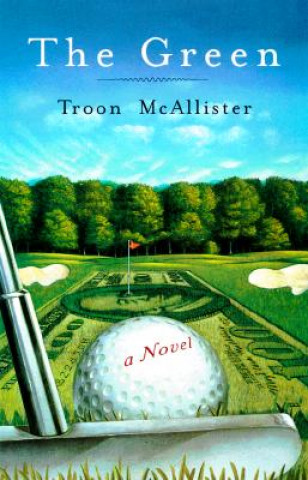 Książka The Green Troon McAllister