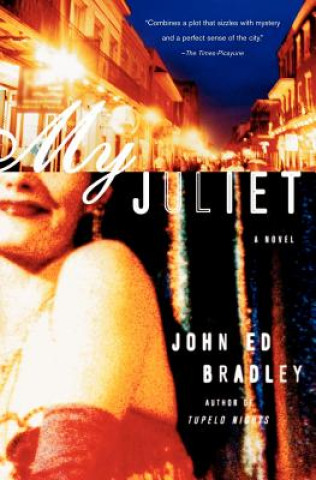 Kniha My Juliet John Ed Bradley