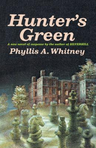 Carte Hunter's Green Phyllis A. Whitney