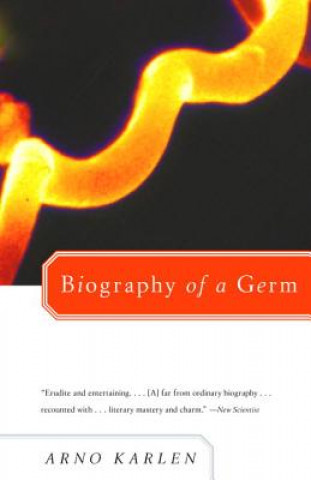 Kniha Biography of a Germ Arno Karlen