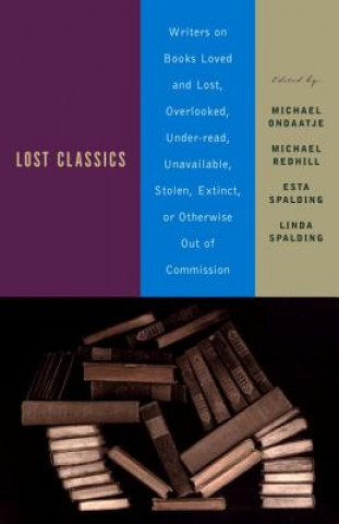 Carte Lost Classics Michael Ondaatje