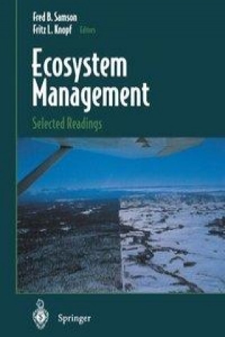 Kniha Ecosystem Management: Selected Readings Fred B. Samson