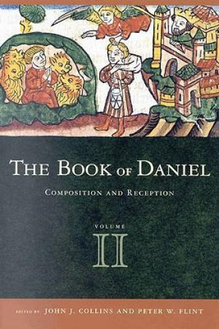 Kniha Book of Daniel, Volume 2 Composition and Reception Carl Joachim Classen