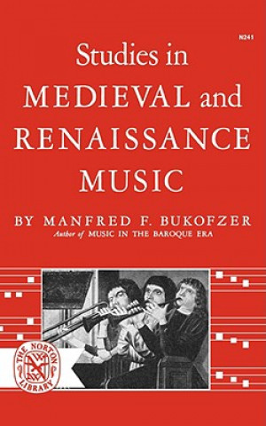 Book Studies in Medieval and Renaissance Music Manfred F. Bukofzer