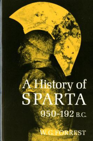 Kniha History of Sparta, 950-192 B.C. W. G. Forrest