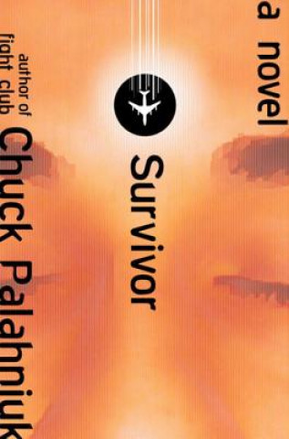 Kniha Survivor Chuck Palahniuk
