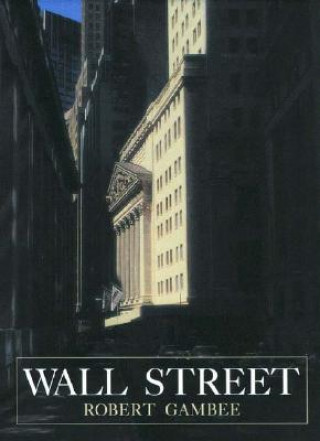 Książka Wall Street Financial Capital Robert Gambee