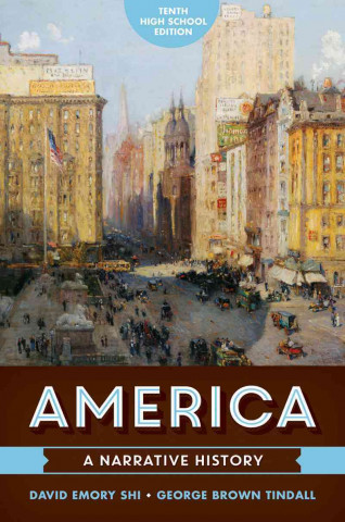 Carte America: A Narrative History David E. Shi
