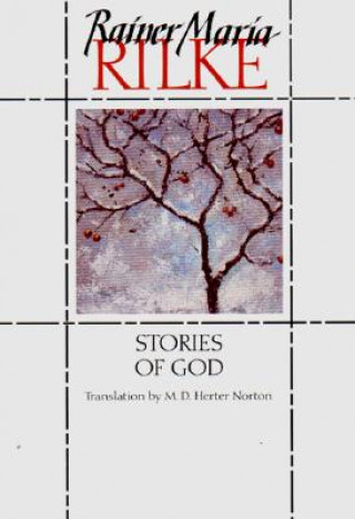 Könyv Stories of God Rainer Maria Rilke