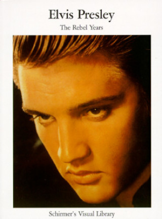 Könyv Elvis Presley: The Rebel Years Lester Bangs