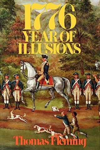 Carte 1776: Year of Illusions Thomas Fleming
