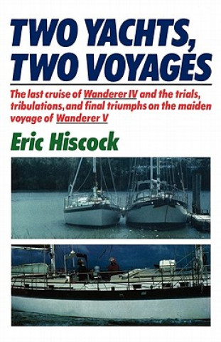 Carte Two Yachts, Two Voyages Eric Hiscock