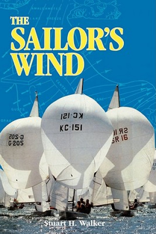 Kniha The Sailor's Wind Stuart H. Walker