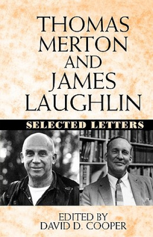 Книга Thomas Merton and James Laughton: Selected Letters Thomas Merton